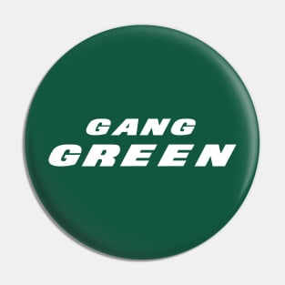 Gang Green Pin