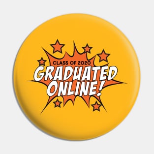 Graduated Online! Pin