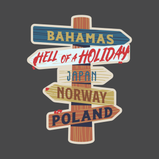 Hell of a Holiday T-Shirt