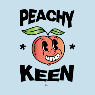 Peachy Keen T-Shirt