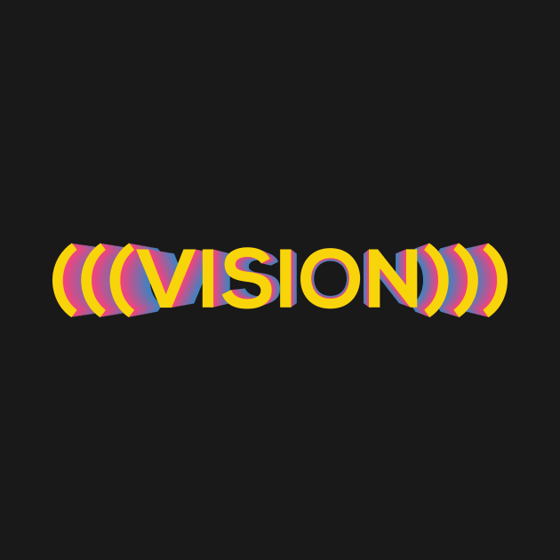 VISION (text) by JosanDSGN