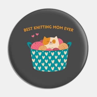 best knitting mom ever Pin