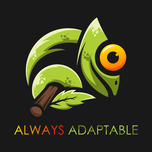 Always Adaptable by Magniftee