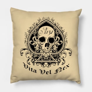 life or death - such is life Pillow