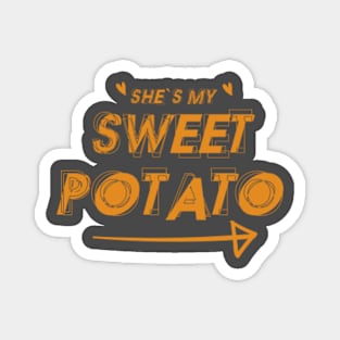 She is My Sweet Potato Funny Gold Magnet