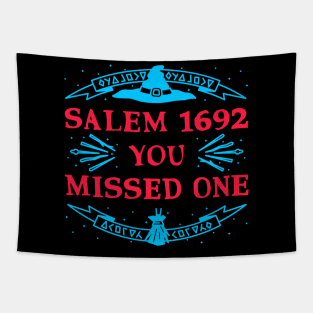 Salem 1692 You Missed One Tapestry