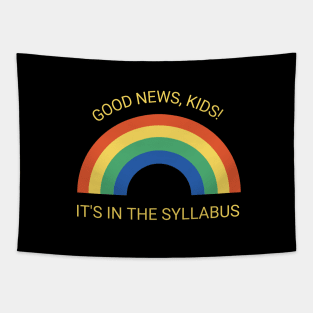 It's in the Syllabus Teacher Joke Tapestry