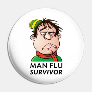 Man Flu Survivor l Pin