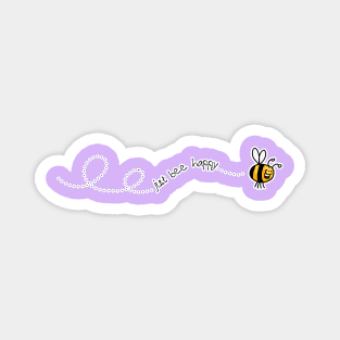 Just Bee Happy Magnet