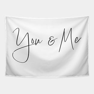 You & Me Tapestry