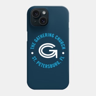 The Gathering Church Phone Case