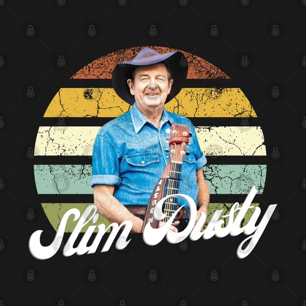 Slim dusty - Rip slim dusty by catlovers2020