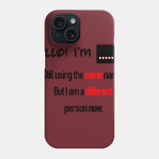 I Am Phone Case