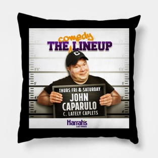 John Caparulo at Harrah's Las Vegas Pillow