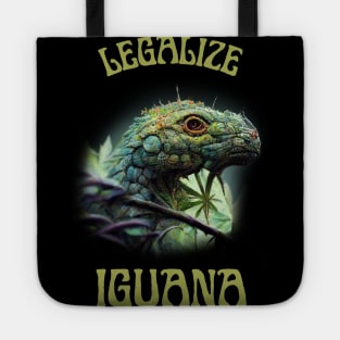 Funny Iguana Saying, Iguana Artwork, Legalize Tote