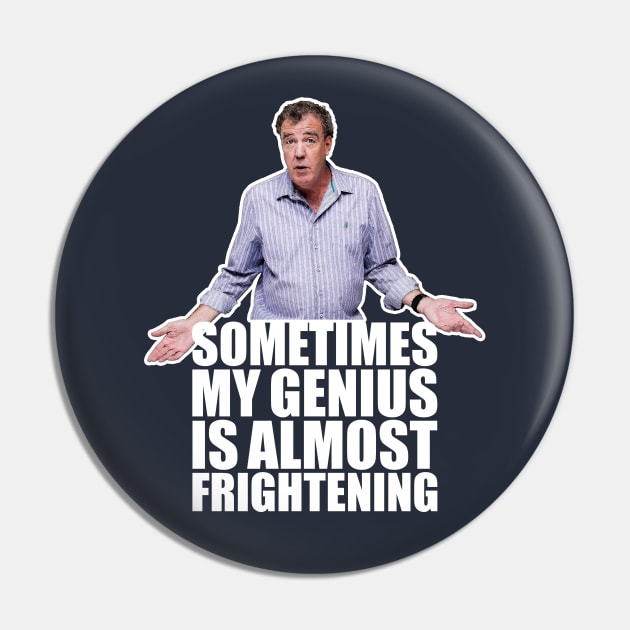 Frightening Genius Jeremy Clarkson Pin by scribblejuice