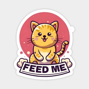 Feed me Magnet