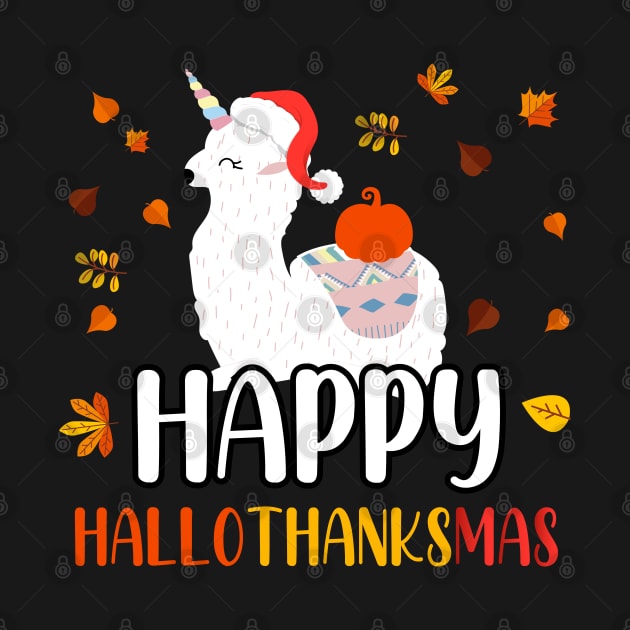 Happy Hallothanksmas / Cute Llama Happy Hallothanksmas by WassilArt