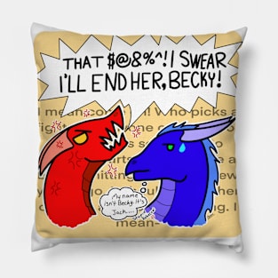 “Becky” ver2 Pillow