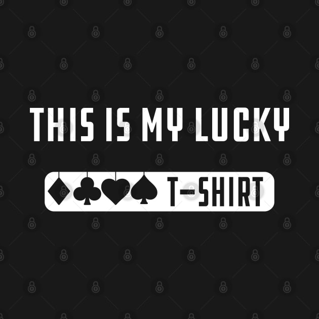 Lucky T-shirt - This my lucky T-shirt by KC Happy Shop