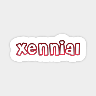 Xennial Magnet