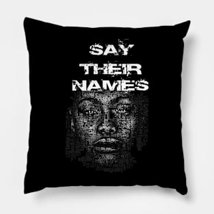 Say Their Names Pillow