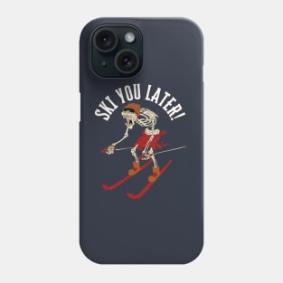 Ski You Later Funny Skeleton Skiing Phone Case