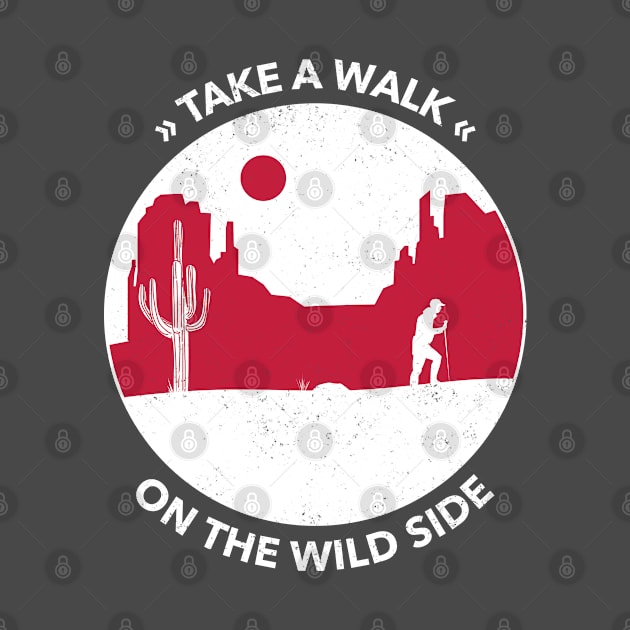 Take a walk on the wild side by Outdoor-4Life