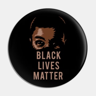 Black Lives Matter - Protest Against Racism - Slogan Art Pin