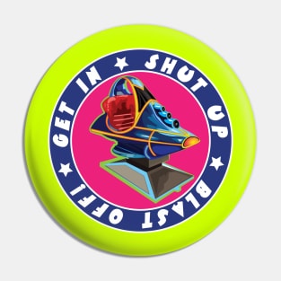 BLAST OFF! Pin