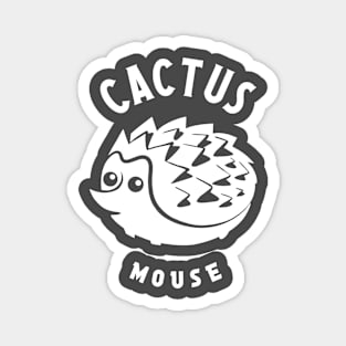 Cactus Mouse. Cute, Funny minimal art for Hedgehog lovers Magnet