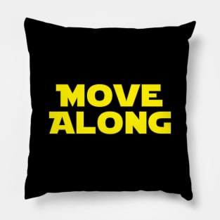 Move Along Pillow