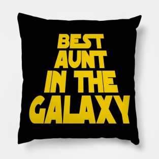 Best Aunt in the Galaxy Pillow