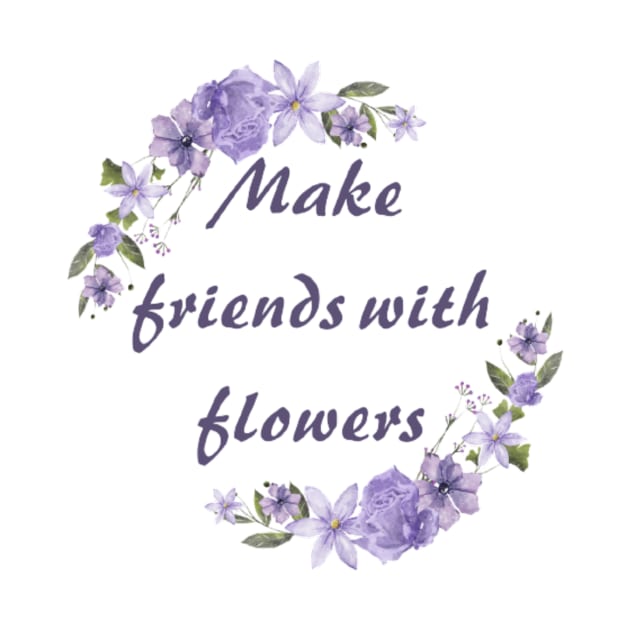 Make friends with flowers by horse face