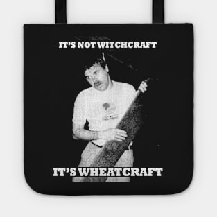 Witchcraft? Nope, Wheatcraft! Tote