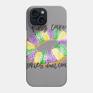 King Cake Calories don’t count Phone Case