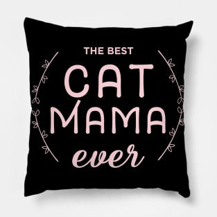 cat mom lady t shirt - best cat mom ever Pillow