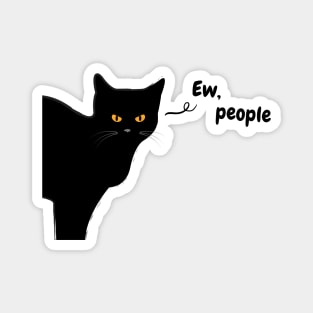 Ew People - Funny Void Cat Magnet