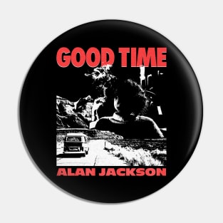 Alan Jackson Good Time Pin