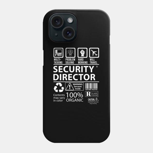 Security Director - Multitasking Phone Case by connieramonaa