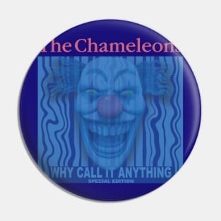 The Chameleons Band Logo Pin