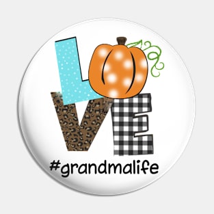 Love Grandma Life Pin