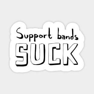 Support Bands Suck Magnet