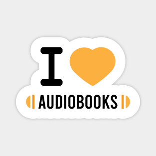 I love Audiobooks | Black version Magnet