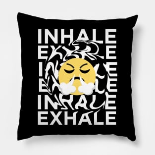 INHALE EXHALE Pillow