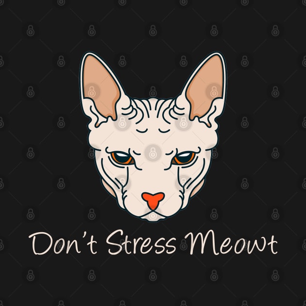 dont stress meowt by Teekingdom