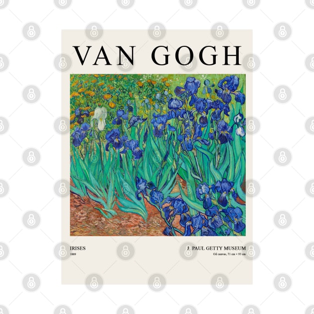 Vincent Van Gogh Irises (1889) Exhibition Design by VanillaArt