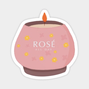 Candle Rose all day! Magnet