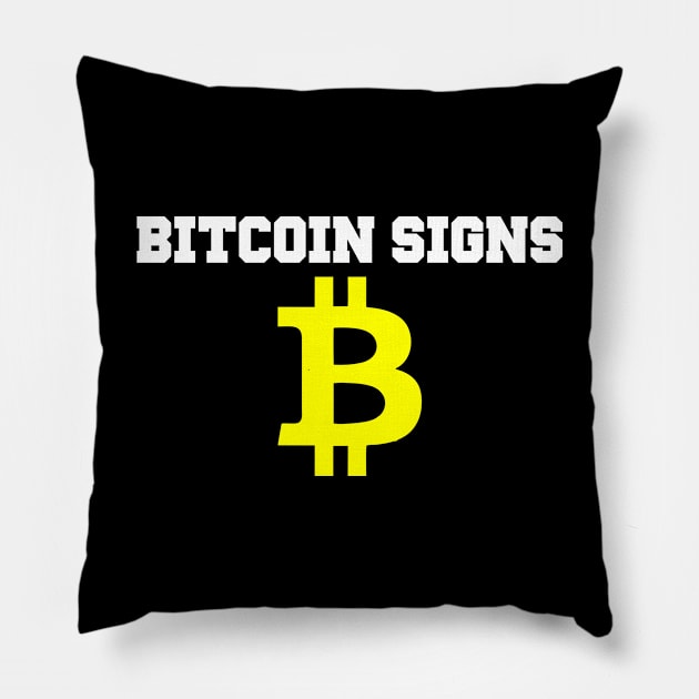 BITCOIN SIGNS Pillow by Lin Watchorn 