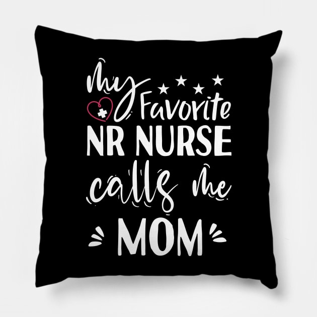 My Favorite ER Nurse calls me Mom Pillow by Tesszero